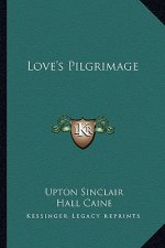 Love's Pilgrimage