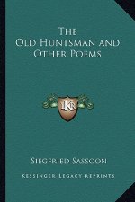 The Old Huntsman and Other Poems