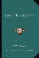 Men I Have Known