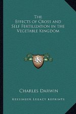 The Effects of Cross and Self Fertilization in the Vegetable Kingdom