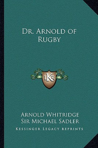 Dr. Arnold of Rugby