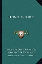 Fennel and Rue