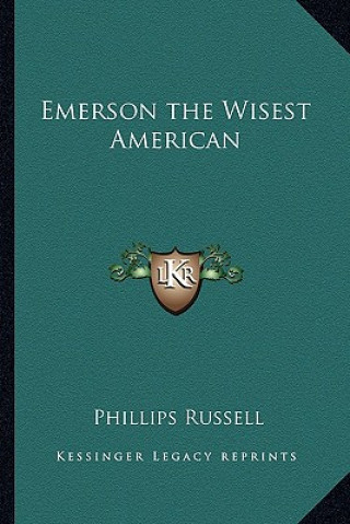 Emerson the Wisest American