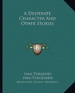 A Desperate Character And Other Stories