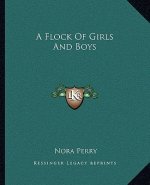 A Flock of Girls and Boys