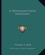 A Gentleman from Mississippi