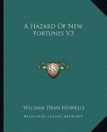 A Hazard of New Fortunes V3