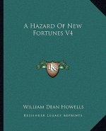 A Hazard of New Fortunes V4