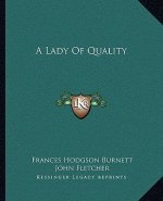 A Lady of Quality