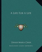 A Life for a Life