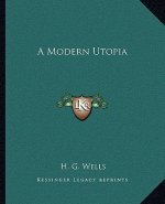 A Modern Utopia
