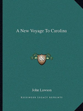 A New Voyage to Carolina