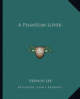 A Phantom Lover
