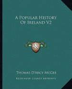 A Popular History Of Ireland V2