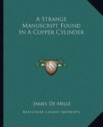 A Strange Manuscript Found in a Copper Cylinder