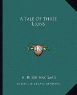 A Tale of Three Lions