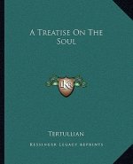 A Treatise on the Soul