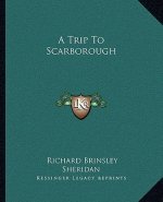 A Trip to Scarborough