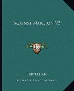 Against Marcion V3