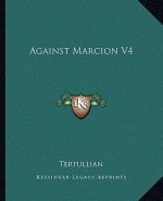 Against Marcion V4