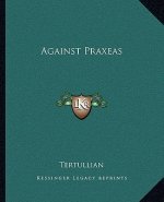 Against Praxeas