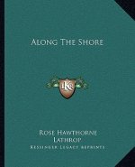 Along The Shore
