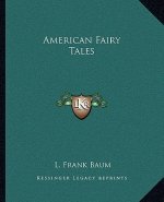 American Fairy Tales