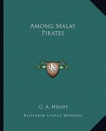 Among Malay Pirates