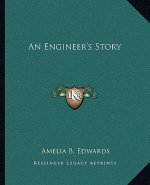 An Engineer's Story