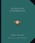 An Essay on Conversation