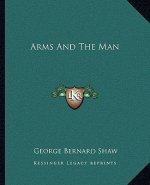 Arms and the Man