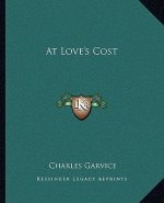 At Love's Cost