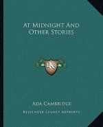 At Midnight And Other Stories