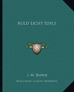 Auld Licht Idyls