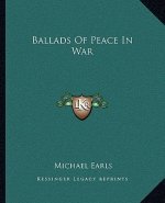 Ballads Of Peace In War