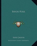 Bayou Folk
