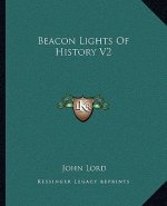 Beacon Lights Of History V2