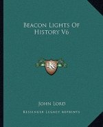 Beacon Lights Of History V6