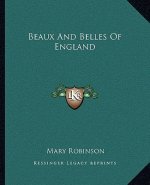 Beaux and Belles of England