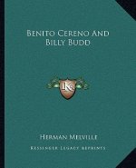 Benito Cereno and Billy Budd