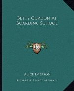 Betty Gordon at Boarding School