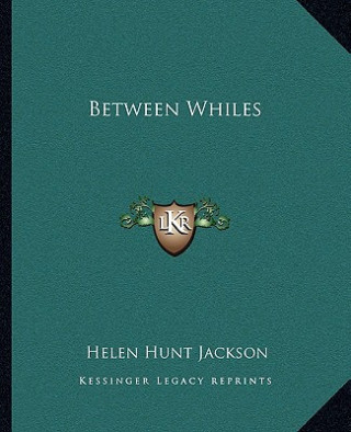 Between Whiles