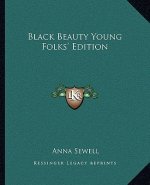 Black Beauty Young Folks' Edition