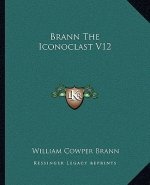 Brann the Iconoclast V12