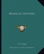 Brazilian Sketches