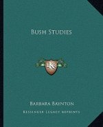 Bush Studies