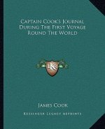 Captain Cook's Journal During the First Voyage Round the World