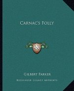 Carnac's Folly
