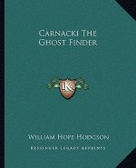 Carnacki the Ghost Finder
