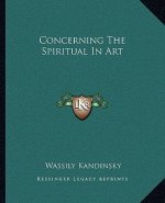 Concerning the Spiritual in Art